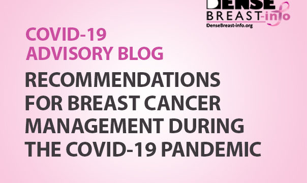 Breast Cancer Management During COVID | Dense Breast Info