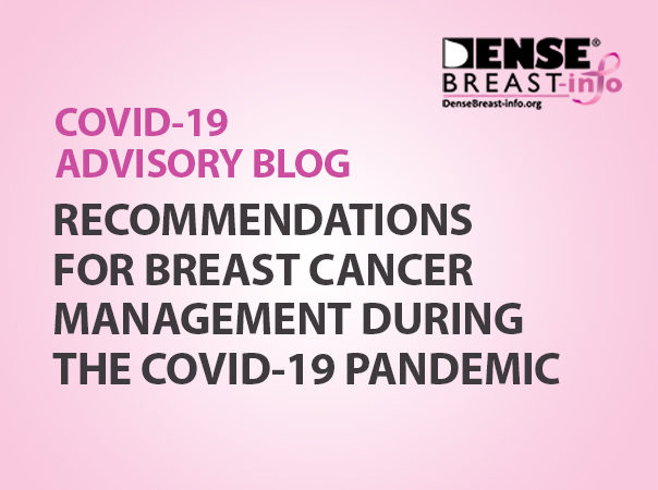 Breast Cancer Management During COVID | Dense Breast Info
