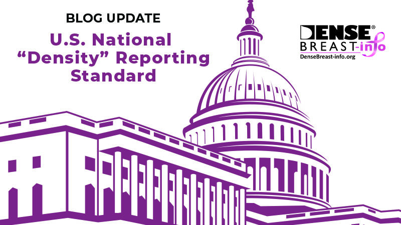 National Reporting Standard: Where We Are | Dense Breast Info