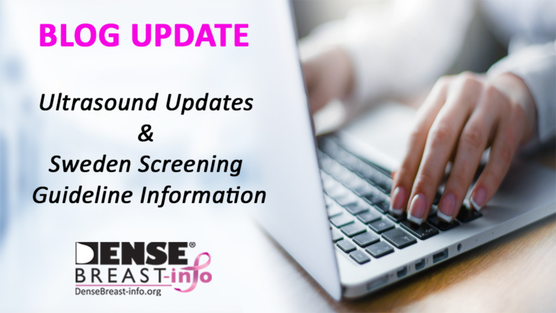Ultrasound Updates & New Sweden Screening Guideline Information | Dense Breast Info