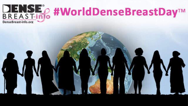 World Dense Breast Day | Dense Breast Info