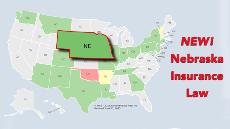 Nebraska insurance law, Just published | Dense Breast Info