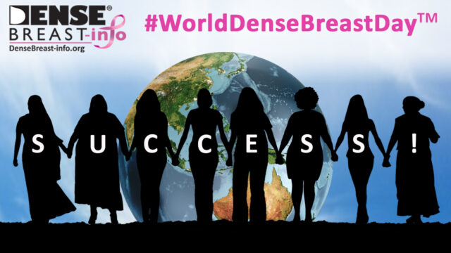 #WorldDenseBreastDay final numbers, New research | Dense Breast Info