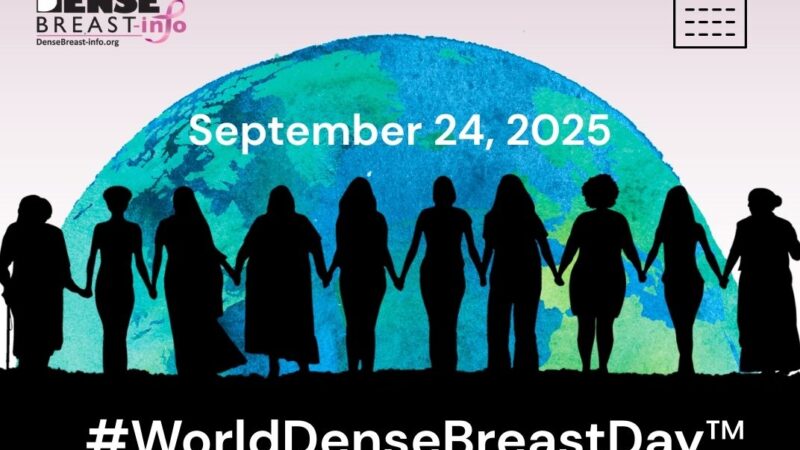 World Dense Breast Day 2025 | Dense Breast Info