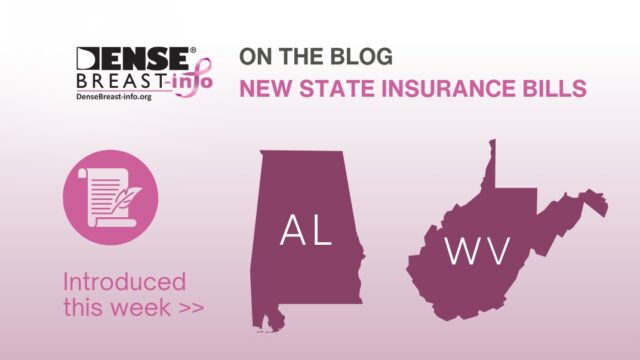 New State Insurance Bills: Alabama & West Virginia | Dense Breast Info